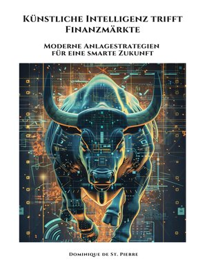 cover image of Künstliche Intelligenz trifft  Finanzmärkte